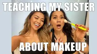 Teaching My Sister How To Do Her Makeup ✨| Liane V