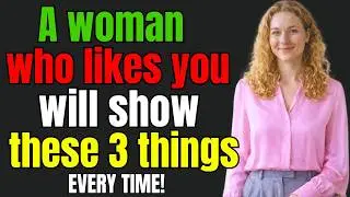 A Woman Who Likes You Will Show These 5 Signs Every Time!
