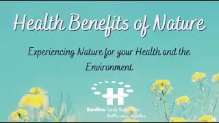 Health Benefits of Nature