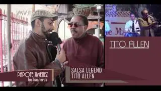 Papote Jimenez lead singer with Los Hacheros interviews salsa legend TITO ALLEN