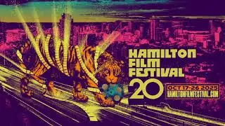 20th Annual Hamilton Film Festival Trailer