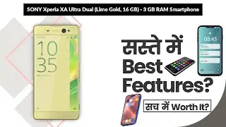 SONY Xperia XA Ultra Dual (Lime Gold, 16 GB) - 3 GB RAM Smartphone Review in Hindi | Features