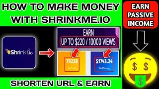 How to Make Money with Shrinkme.io - 2025
