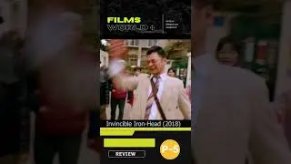 Invincible Iron-Head Xplained by Films. Part-5