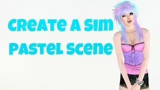The Sims 3 : Create A Sim - Pastel Scene