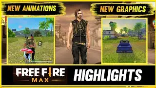 FREE FIRE MAX 4.0 HIGHLIGHTS (NEW GRAPHICS - NEW ANIMATIONS - NEW SOUNDS)