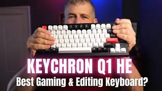Keychron Q1 HE &mdash; шесть месяцев с этой почти идеальной игровой и редакторской клавиатурой.