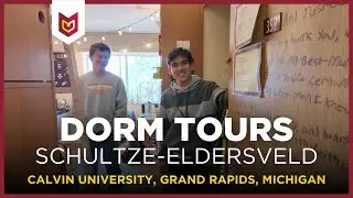 Calvin University Dorm Tours: Schultze-Eldersveld with Andrew