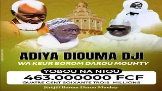 ADIYA DIOUMA JI WA KEUR BOROM DAROU MOUKHTY