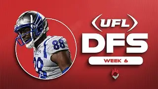 Best UFL DFS Picks for Week 6! 🔥