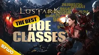 LOST ARK Best AoE Classes