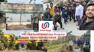 UBI LBO Rural Immersion Training || RSETI Samastipur || Bank PO Training 🤩🥳