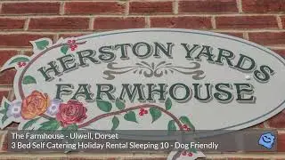 The Farmhouse Self Catering Holiday Rental Dorset