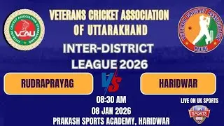 RUDRAPRAYAG VS HARIDWAR || VETERANS CRICKET ASSOCIATION OF UTTARAKHAND || PRAKASH CRICKET ACADEMY