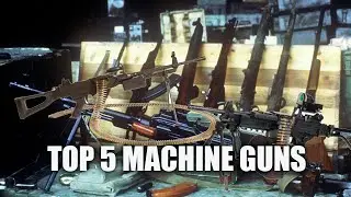 TOP 5 MACHINE GUNS IN THE WORLD