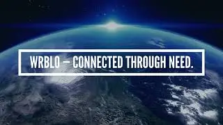 WRBLO | Connected Through Need &mdash; Amplifying Voices from Local Stories to Global Change