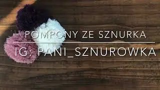 🧵 Jak zrobić pompony ze sznurka? | Pompony makrama | How to make string pompoms? 🧵