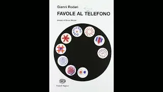 Capitolo 34 - Il re che doveva morire - GIANNI RODARI - FAVOLE AL TELEFONO