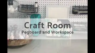 Craft Room Pegboard and Workspace