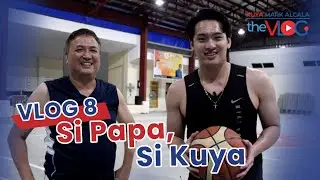 KUYA MARK ALCALA THE VLOG 8 | Si Papa, Si Kuya