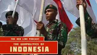The Geopolitics of Indonesia - The Red Line Podcast