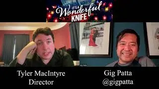 Tyler MacIntyre Interview for It's A Wonderful Knife