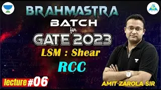BRAHAMASTRA Batch for 2023 || LSM : Shear ll RCC || Lecture 6