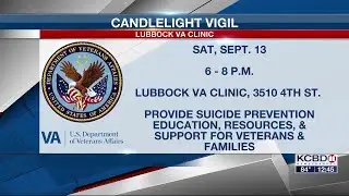 Noon Notebook: Lubbock VA Clinic Candlelight Vigil