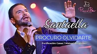 Procuro Olvidarte - Santaella - Piano Bar
