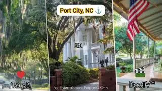 Port City, NC | DocTV&trade; | TorryB.