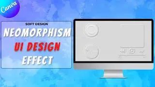 How to create Neomorphism effect in canva | Canva Tutorial
