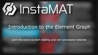 InstaMAT Beginner Tutorial - Introduction to the Element Graph