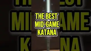 The Best Katana in The Forge