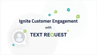 What Can Text Request Do for You? | 60-Second Demo