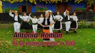 Antonia Roman - Is la mama numa o fata (Official Video 2025)