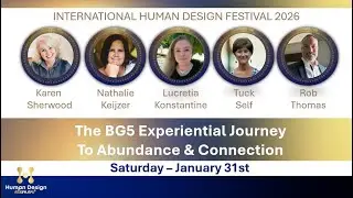 BG5 Day Jan 31st 2026 @ Online International Human Design Festival