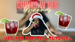 DRINKSWDES | DRINKMAS | WOO HOO HOLIDAY COCKTAIL