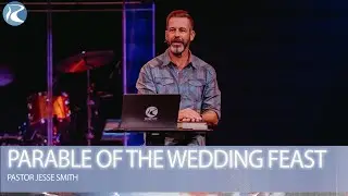 Parable of the Wedding Feast (Matthew: Confrontations)