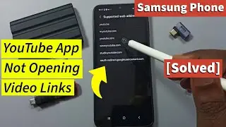 How to Fix YouTube App Not Opening Video Links on Samsung Galaxy A17 5G