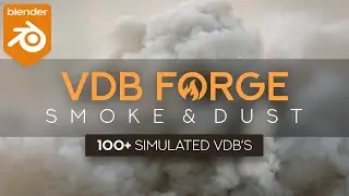 VDB Forge - Smoke & Dust | Blender Asset Library