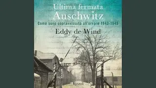 Capitolo 177 - Ultima fermata Auschwitz