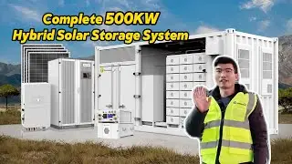 👍🌞Complete 500KW Hybrid Solar Storage System with 482kWh Battery Storage🎇✨