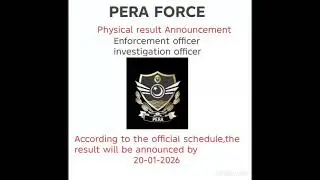 PERA FORCE Enforcement officer physical results announced 