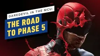 The Road to Phase 5: Daredevil's Past and Future in the MCU