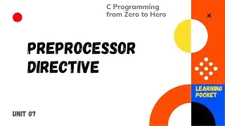 #8.2 | C Programming from Zero to Hero | Preprocessor Directive