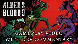 Alder's Blood Gameplay Stream with dev commentary