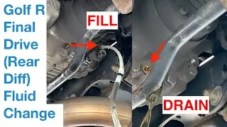 Golf R MK6 Final Drive (Rear Differential) Fluid Change