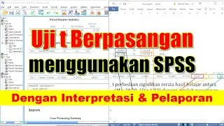 MUDAH BANGET! Uji T Berpasangan: Membongkar Perbedaan Data Berpasangan dengan SPSS + Membaca Output