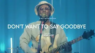 Prodo Lab // &ldquo;Don&rsquo;t Want To Say Goodbye&rdquo; // Justus West