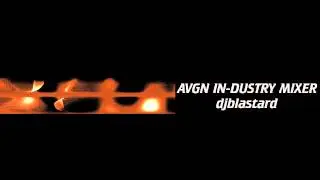AVGN In-Dustry RemiX